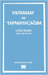 Yapamam ve Yapmayacağım - 1