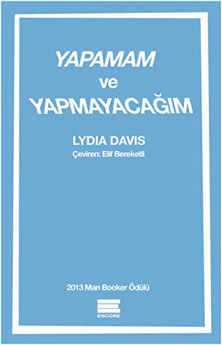 Yapamam ve Yapmayacağım - 1