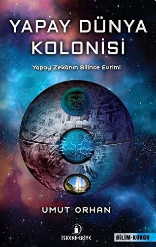 Yapay Dünya Kolonisi - 1