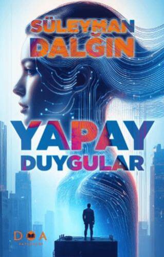 Yapay Duygular - 1