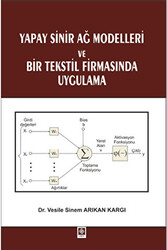 Yapay Sinir Ağ Modelleri ve Bir Tekstil Firmasında Uygulama - 1
