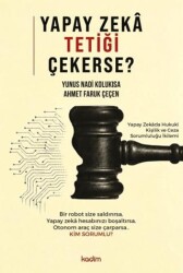 Yapay Zekâ Tetiği Çekerse - Kadim Yayınları