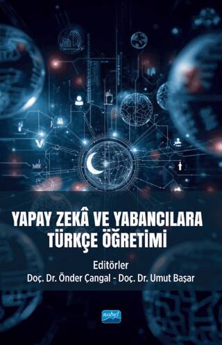 Yapay Zekâ ve Yabancılara Türkçe Öğretimi - 1