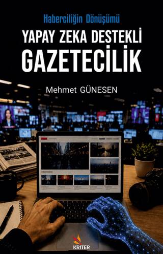 Yapay Zeka Destekli Gazetecilik - 1