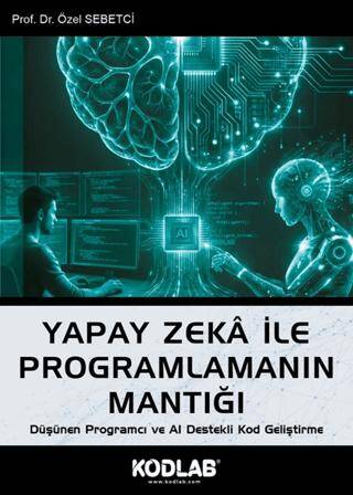 Yapay Zeka ile Programlamanın Mantığı - 1