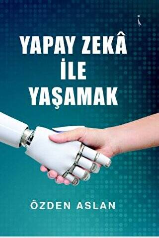 Yapay Zeka İle Yaşamak - 1