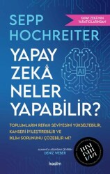 Yapay Zeka Neler Yapabilir? - Kadim Yayınları