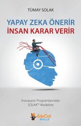 Yapay Zeka Önerir İnsan Karar Verir - Optimist Kitap