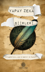 Yapay Zeka Şiirleri - Poetik Kitap