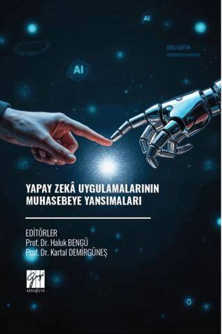 Yapay Zeka Uygulamalarının Muhasebeye Yansımaları - 1