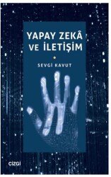 Yapay Zeka ve İletişim - 1