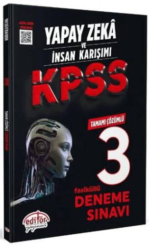 Yapay Zeka ve İnsan Karışımı KPSS Tamamı Çözümlü 3 Fasikül Deneme - 1