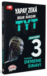 Yapay Zeka ve İnsan Karışımı TYT Tamamı Çözümlü 3 Fasikül Deneme - 1