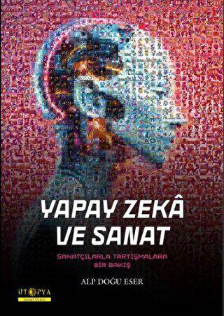 Yapay Zeka ve Sanat - 1