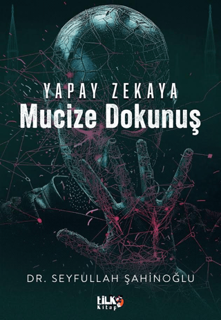Yapay Zekaya Mucize Dokunuş - 1