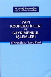 Yapı Kooperatifleri ve Gayrimenkul İşlemleri - 1