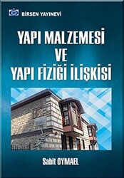 Yapı Malzemesi Ve Yapı Fiziği İlişkisi - 1