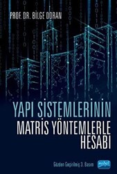 Yapı Sistemlerinin Matris Yöntemlerle Hesabı - 1