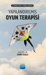 Yapılandırılmış Oyun Terapisi - Nobel Akademik Yayıncılık