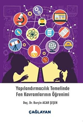 Yapılandırmacılık Temelinde Fen Kavramlarının Öğrenimi - 1