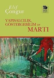 Yapısalcılık, Göstergebilim ve Martı - 1