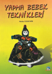 Yapma Bebek Teknikleri - Ya-Pa Yayınları