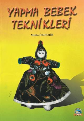 Yapma Bebek Teknikleri - 1