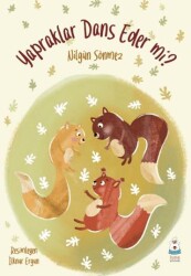 Yapraklar Dans Eder mi? - Luna Çocuk Yayınları