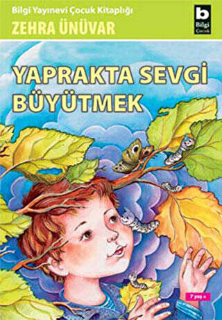 Yaprakta Sevgi Büyütmek - 1