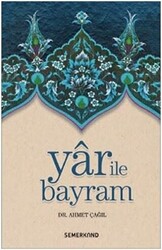 Yar İle Bayram - 1