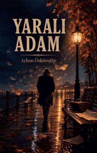 Yaralı Adam - 1