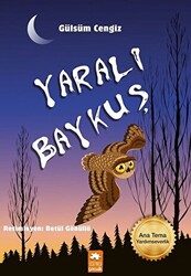 Yaralı Baykuş - 1