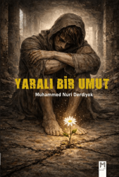 Yaralı Bir Umut - Memento Mori