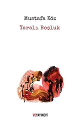 Yaralı Boşluk - 1