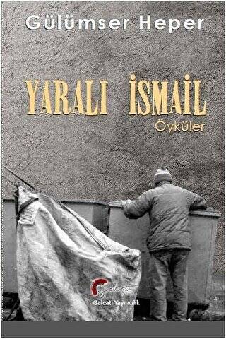 Yaralı İsmail - 1