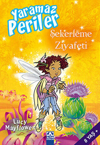 Yaramaz Periler: Şekerleme Ziyafeti - 1