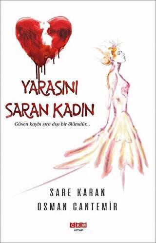 Yarasını Saran Kadın - 1