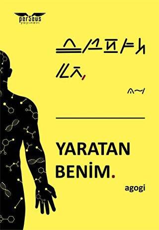 Yaratan Benim - 1