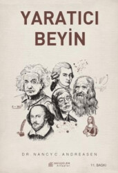 Yaratıcı Beyin - Dehanın Nörobilimi - Akıl Çelen Kitaplar