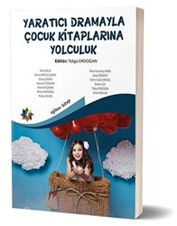 Yaratıcı Drama İle Çocuk Kitaplarına Yolculuk - 1