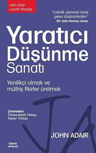 Yaratıcı Düşünme Sanatı: Yenilikçi Olmak ve Müthiş Fikirler Üretmek - 1