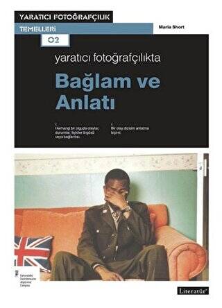 Yaratıcı Fotoğrafçılıkta Bağlam ve Anlatı - 1