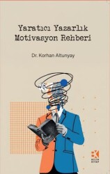 Yaratıcı Yazarlık Motivasyon Rehberi - Bilir Kitap