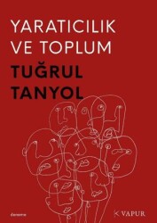 Yaratıcılık ve Toplum - Vapur Yayınları