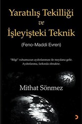 Yaratılış Tekilliği ve İşleyişteki Teknik - Cinius Yayınları