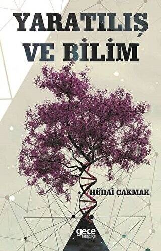 Yaratılış ve Bilim - 1