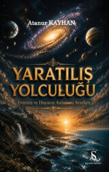Yaratılış Yolculuğu - Son Adım Yayınları
