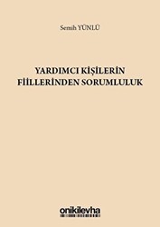 Yardımcı Kişilerin Fiillerinden Sorumluluk - 1