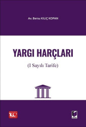 Yargı Harçları 1 sayılı Tarife - Adalet Yayınevi