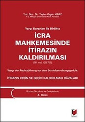 Yargı Kararları ile Birlikte İcra Mahkemesinde İtirazın Kaldırılması - 1
